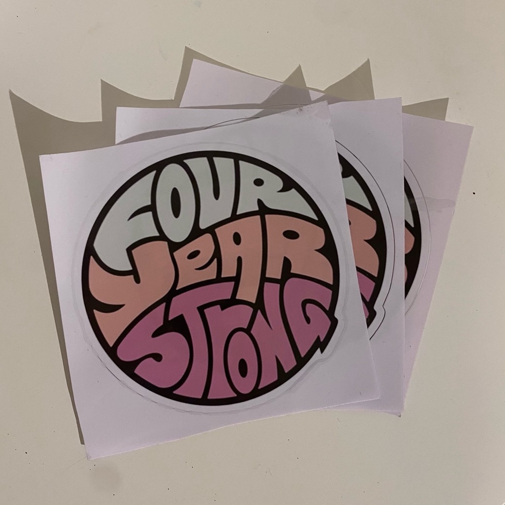 Four Year Strong Sticker ($5 each)